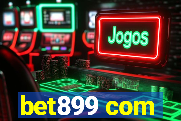 bet899 com